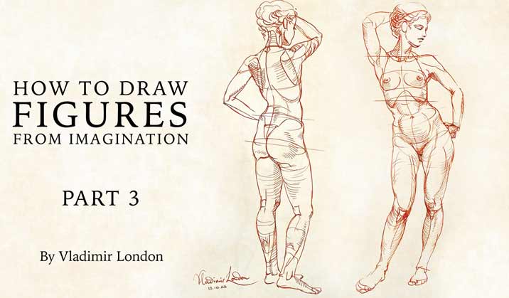 How to Draw Figures from Imagination - Life Drawing Academy