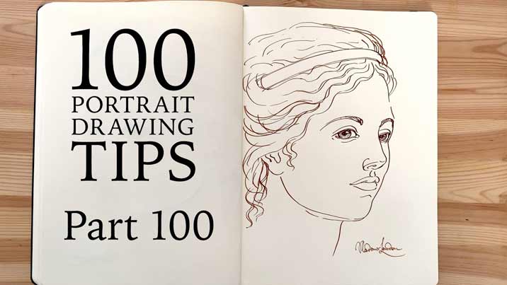 100 Portrait Drawing Tips - Life Drawing Academy