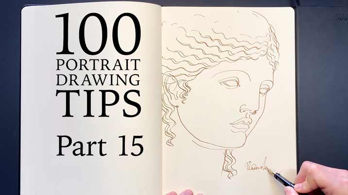 100 Portrait Drawing Tips - Life Drawing Academy