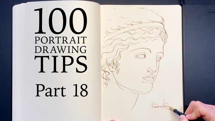 100 Portrait Drawing Tips - Life Drawing Academy