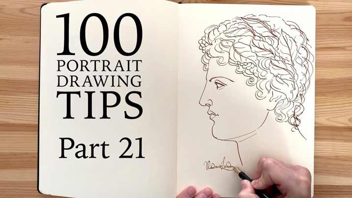 100 Portrait Drawing Tips - Life Drawing Academy