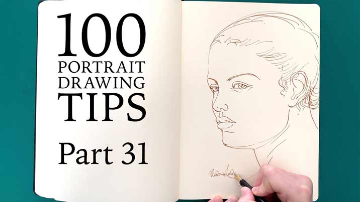 100 Portrait Drawing Tips - Life Drawing Academy