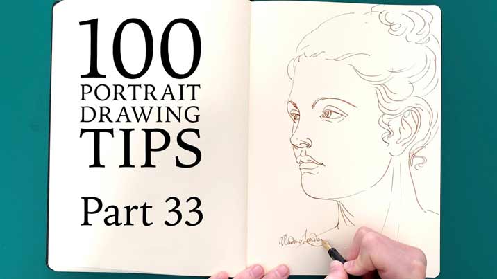 100 Portrait Drawing Tips - Life Drawing Academy