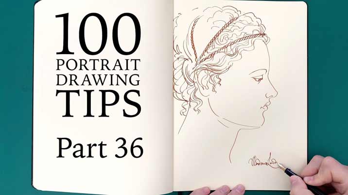 100 Portrait Drawing Tips - Life Drawing Academy