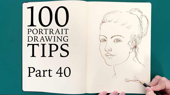 100 Portrait Drawing Tips - Life Drawing Academy