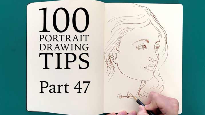 100 Portrait Drawing Tips - Life Drawing Academy