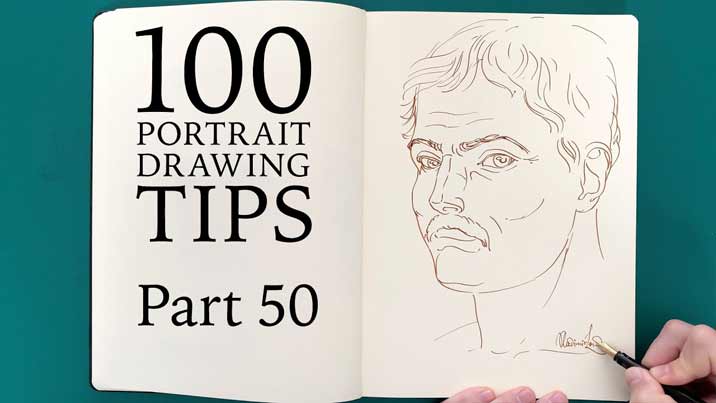 100 Portrait Drawing Tips - Life Drawing Academy