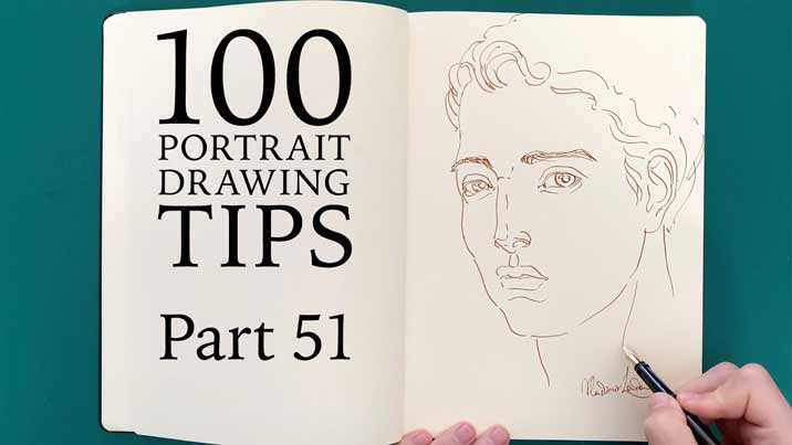 100 Portrait Drawing Tips - Life Drawing Academy