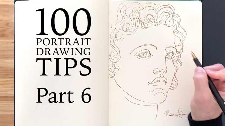 100 Portrait Drawing Tips - Life Drawing Academy