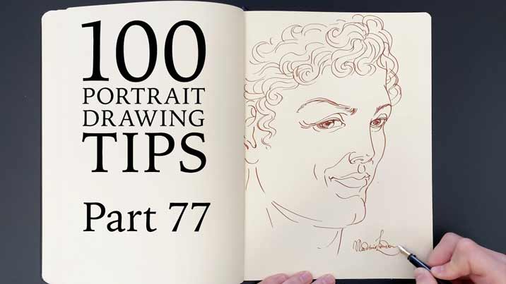 100 Portrait Drawing Tips - Life Drawing Academy