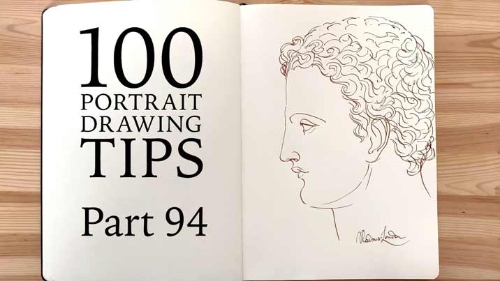 100 Portrait Drawing Tips - Life Drawing Academy